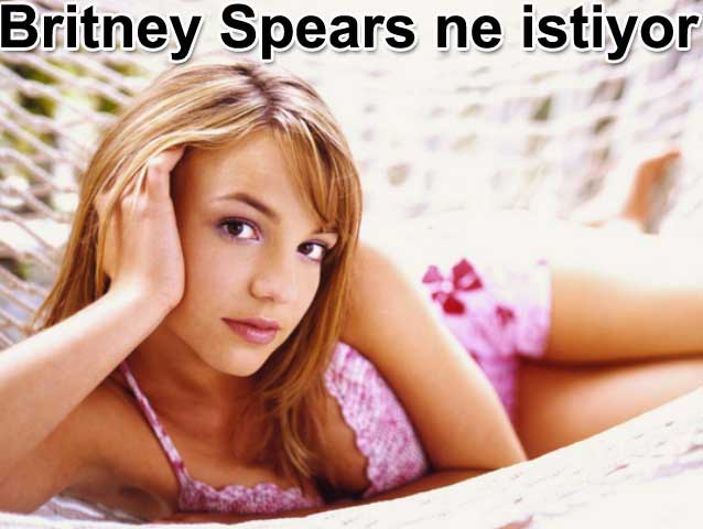 Britney Spears kz ocuu istiyor | Belgin Eliolu yazd